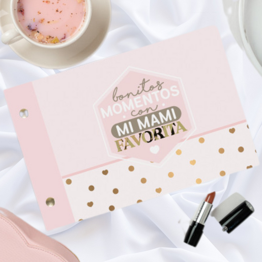 Álbum fotográfico "Bonitos momentos con mi mami favorita"